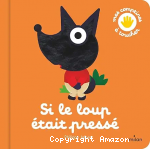 Si le loup était pressé vignette