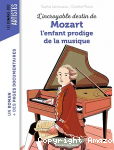 L'incroyable destin de Mozart l'enfant prodige de la musique vignette