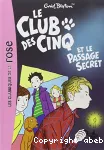 Le club des Cinq et le passage secret vignette