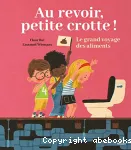 Au revoir, petite crotte ! vignette