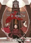 Le château solitaire dans le miroir vignette