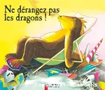Ne dérangez pas les dragons ! vignette