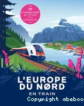 L' Europe du Nord en train vignette