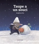 Taupe a un souci vignette