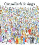 Cinq milliards de visages vignette